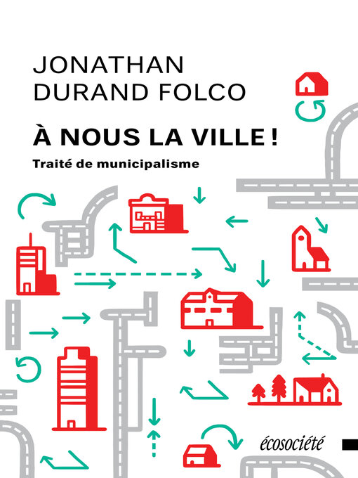 Title details for À nous la ville! by Jonathan Durand Folco - Available